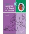 MANUAL DE ASISTENCIA A LA DISTOCIA DE HOMBROS - 2º ED.