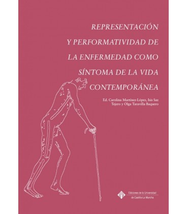 REPRESENTACION Y PERFORMATIVIDAD DE LA ENFERMEDAD COMO SINTOMA DE LA V