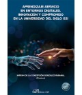 APRENDIZAJE-SERVICIO EN ENTORNOS DIGITALES. INNOVACION Y COMPROMISO EN