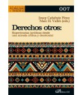 DERECHOS OTROS. EXPERIENCIAS JURIDICAS DESDE UNA MIRADA CRITICA Y DECO