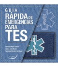 GUIA RAPIDA DE EMERGENCIAS PARA TES