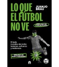 LO QUE EL FUTBOL NO VE