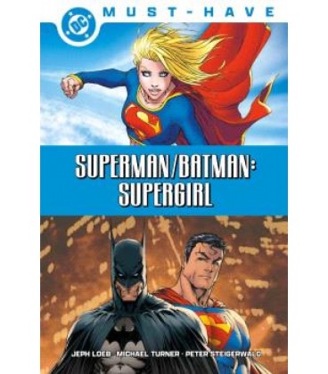 DC MUST-HAVE. SUPERMAN-BATMAN. SUPERGIRL