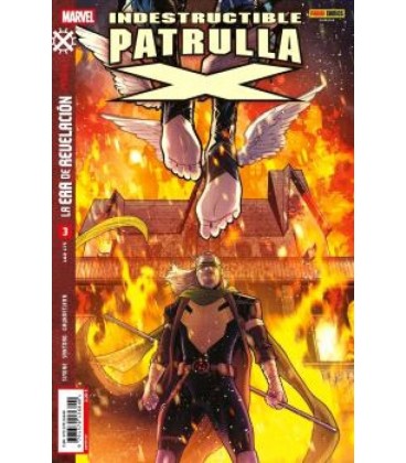 LA ERA DE REVELACION: INDESTRUCTIBLE PATRULLA-X 03