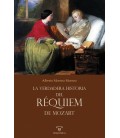 LA VERDADERA HISTORIA DEL REQUIEM DE MOZART