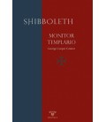 SHIBBOLETH MONITOR TEMPLARIO
