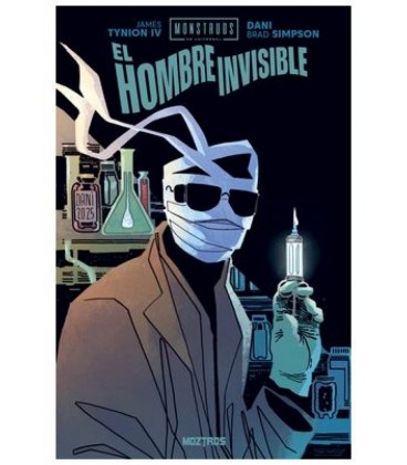 MONSTRUOS DE UNIVERSAL : EL HOMBRE INVISIBLE