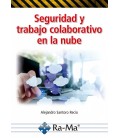 SEGURIDAD Y TRABAJO COLABORATIVO EN LA NUBE