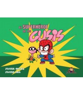 EL SUPERHEROE DE LOS GUSIS