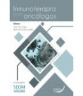 INMUNOTERAPIA PARA ONCOLOGOS