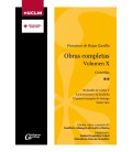 FRANCISCO DE ROJAS ZORRILLA. OBRAS COMPLETAS. VOLUMEN X. COMEDIAS**