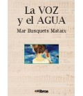 LA VOZ Y EL AGUA