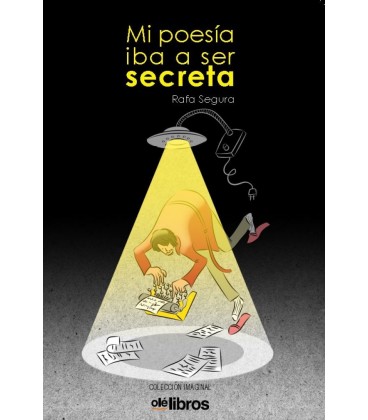 MI POESIA IBA A SER SECRETA