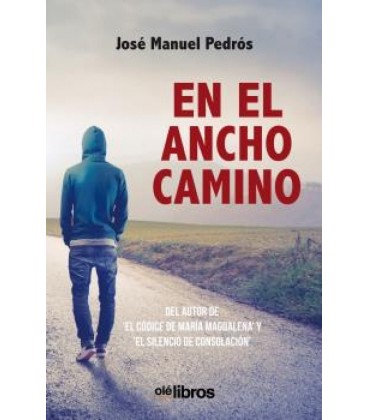 EN EL ANCHO CAMINO
