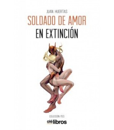 SOLDADO DE AMOR EN EXTINCION
