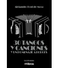 30 TANGOS Y CANCIONES Y UN HOMENAJE A BORGES