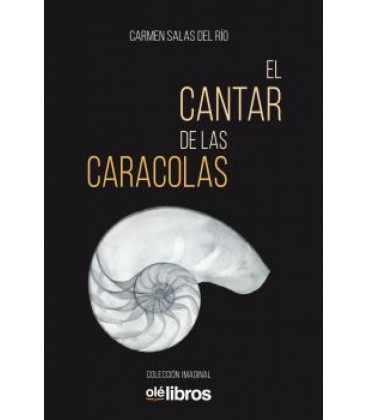 EL CANTAR DE LAS CARACOLAS
