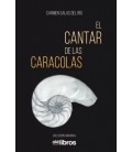 EL CANTAR DE LAS CARACOLAS