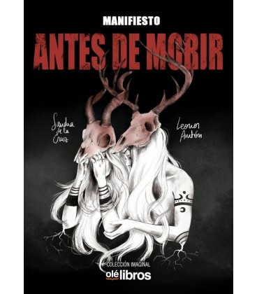MANIFIESTO: ANTES DE MORIR