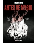 MANIFIESTO: ANTES DE MORIR