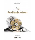 7+1. UNA VIDA EN LA RECAMARA