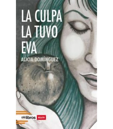 LA CULPA LA TUVO EVA