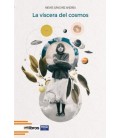 LA VISCERA DEL COSMOS