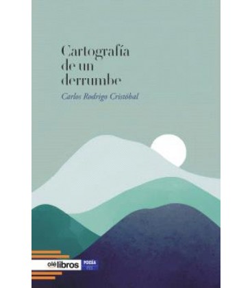 CARTOGRAFIA DE UN DERRUMBE