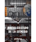 BREVE TRATADO DE LO EFIMERO