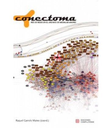 CONECTOMA. RED DE REDES EN EL ARCHIVO DE MEDIALAB MADRID