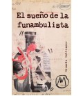EL SUENO DE LA FUNAMBULISTA