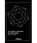 LA ULTIMA CANCION DE PRIMAVERA
