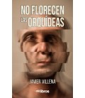 NO FLORECEN LAS ORQUIDEAS
