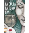 LA CULPA LA TUVO EVA