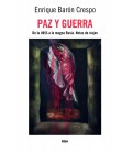PAZ Y GUERRA