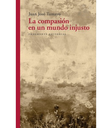 COMPASION EN UN MUNDO INJUSTO
