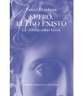 SUFRO, LUEGO EXISTO