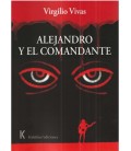 ALEJANDRO Y EL COMANDANTE