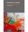 DESIERTO Y SU SEMILLA, EL - REED