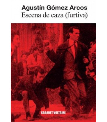 ESCENA DE CAZA (FURTIVA)