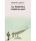 ANTARTICA EMPIEZA AQUI, LA