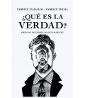 ¿QUE ES LA VERDAD 2ª EDICION