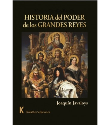 HISTORIA DEL PODER DE LOS GRANDES REYES
