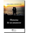 HISTORIAS DE UN AMANECER