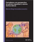 PERIODISMO CON PERSPECTIVA DE GENERO: IGUALDAD Y VALORES DEMOCRATICOS