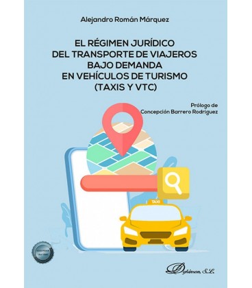 EL REGIMEN JURIDICO DEL TRANSPORTE DE VIAJEROS BAJO DEMANDA EN VEHICUL