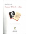NIETZSCHE EL FILOSOFO Y POLITICO