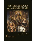 HISTORIA DEL PODER DE LOS GRANDES REYES