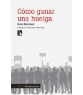COMO GANAR UNA HUELGA