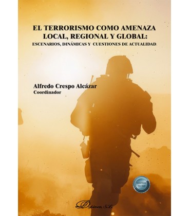 EL TERRORISMO COMO AMENAZA LOCAL